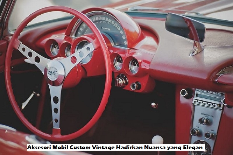 Aksesori Mobil Custom Vintage